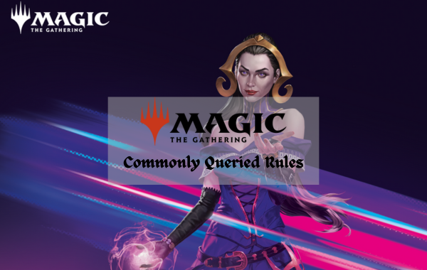 MTG Commonly Queried Rules (official and community-based)