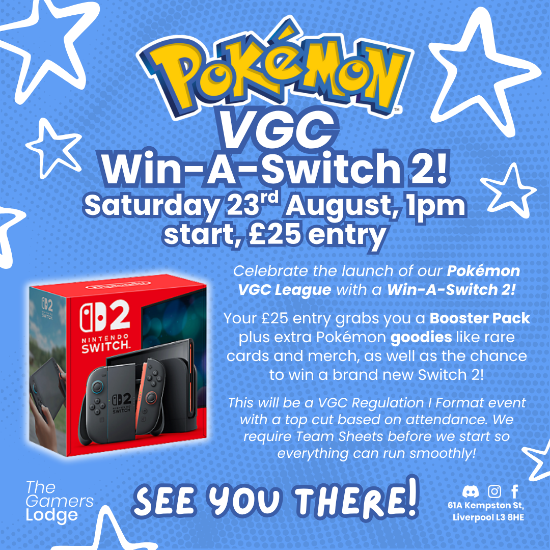 Pokémon VGC - WIN A SWITCH 2 - Ticket - 23/08/25