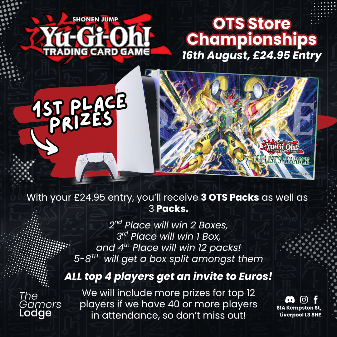 Event Ticket 16.08.25 - Yu-Gi-Oh! OTS Store Championships Win-a-PS5