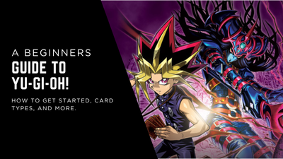 A Beginners Guide to Yu-Gi-Oh! A Gamers Lodge Guide