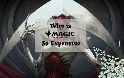 The Truth About Why Magic: The Gathering Is So Expensive