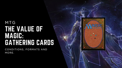 The Value of Magic: The Gathering Cards