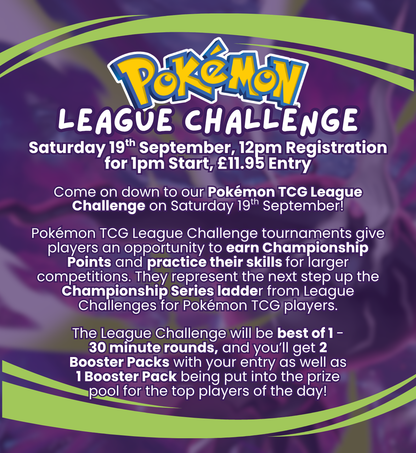 TICKET: Pokémon TCG - Official Pokémon League Challenge! - Saturday 19/09/26
