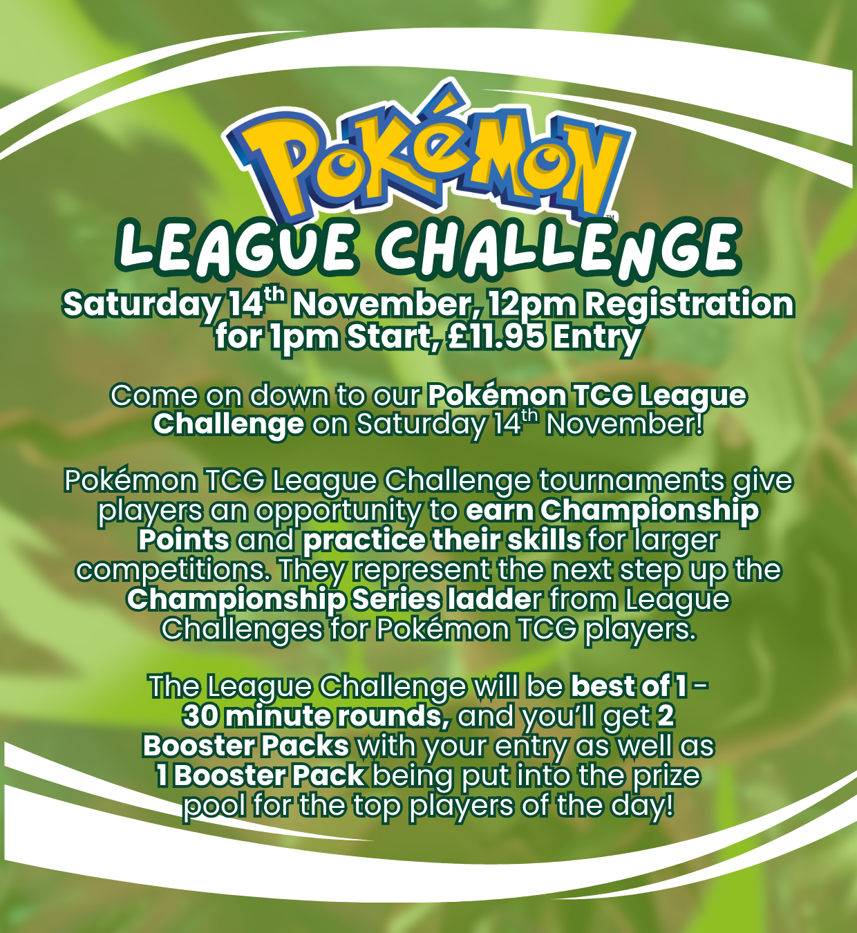 TICKET: Pokémon TCG - Official Pokémon League Challenge! - Saturday 14/11/26