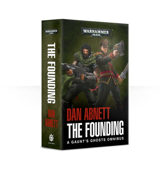 Gaunt's Ghosts: The Founding Paperback