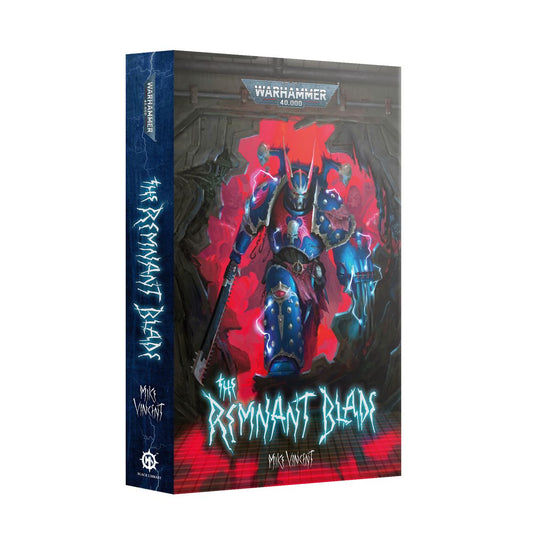 Warhammer 40K: The Remnant Blade Paperback