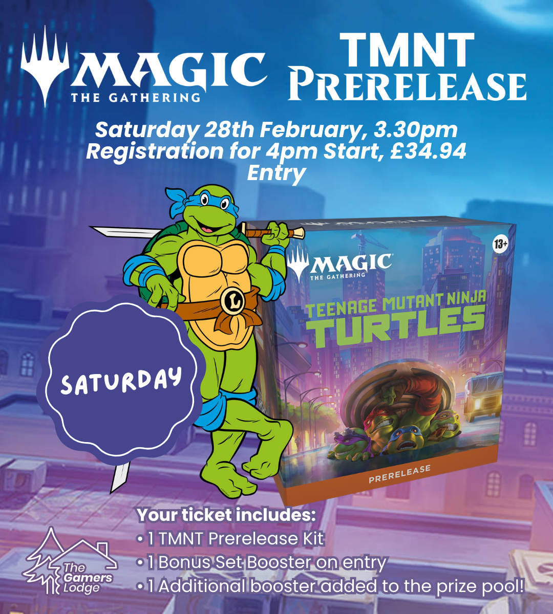 MTG: TMNT - Pre-Release Weekend, Saturday 28th February 2026 
