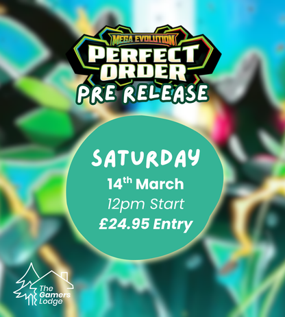 Pokémon TCG: Perfect Order Build & Battle Pre-Release 1 - Saturday 14th March