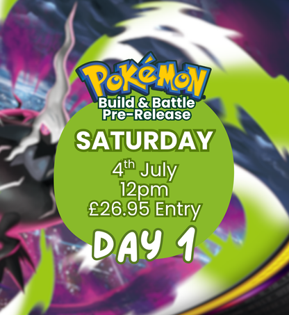 TICKET: Pokémon TCG: Pitch Black Build & Battle Pre-Release 1 - SATURDAY 04/07/26