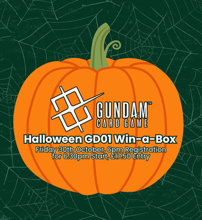 TICKET: Gundam TCG - Halloween Win-a-Box GD01 - Friday 30th October 2026