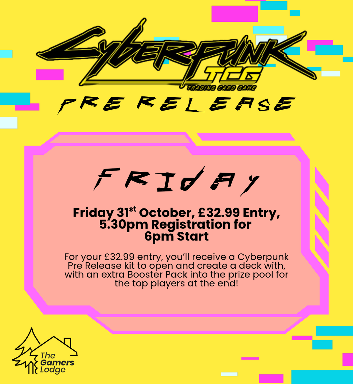 TICKET: Cyberpunk TCG: Pre Release Event - Friday 31/10/2026