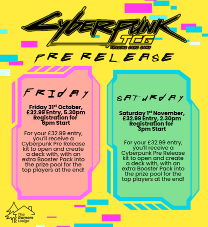 TICKET: Cyberpunk TCG: Pre Release Event - Saturday 01/11/2026