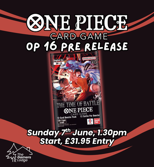 07/06/26 Sunday - Pre Release One Piece OP16 - Ticket