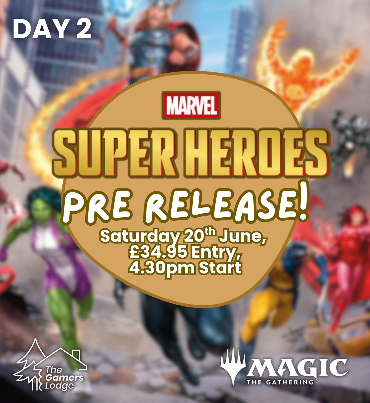 MTG: Marvels Super Heroes Pre-Release Weekend, Saturday 20th June 2026 