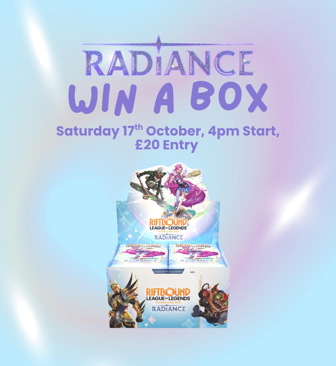 TICKET - Riftbound: Radiance WIN A BOX Event - 17/10/2026
